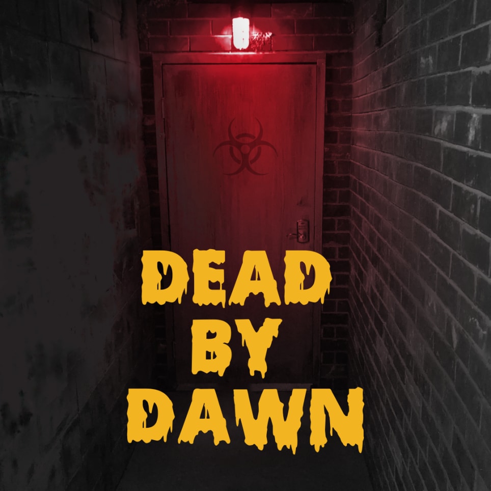 Dead By Dawn