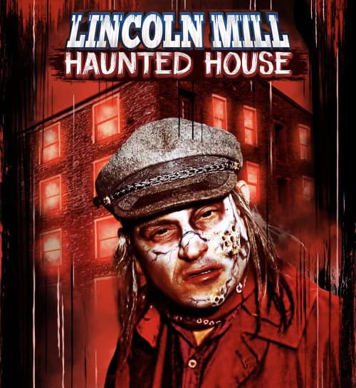 Lincoln Mill Haunted House