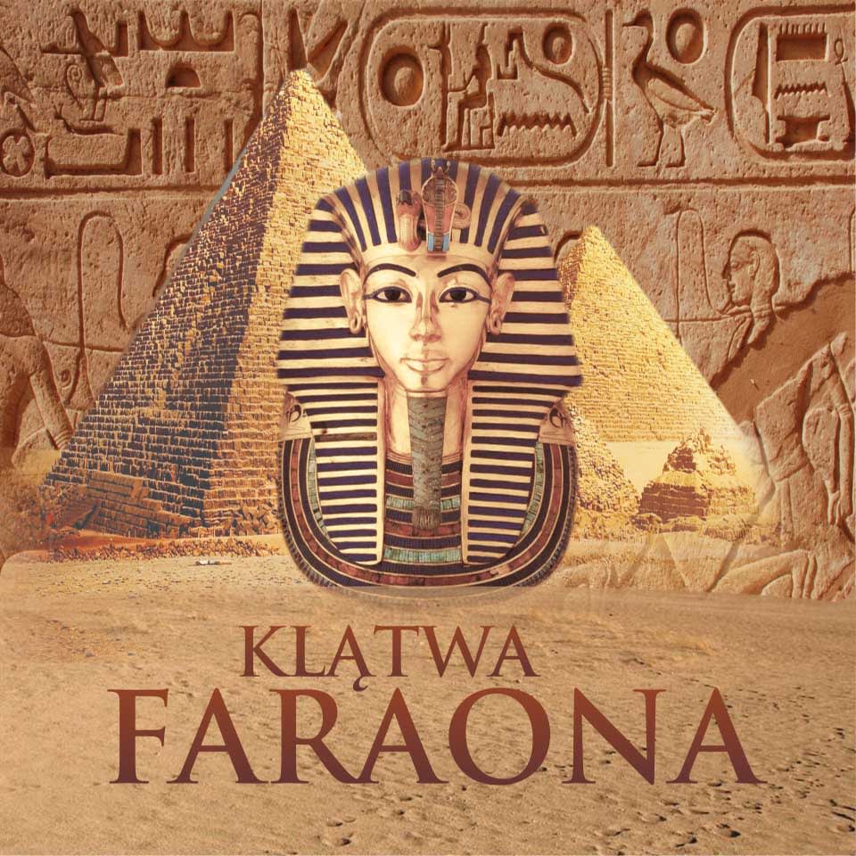 Klątwa Faraona [The Curse Of The Pharaoh]