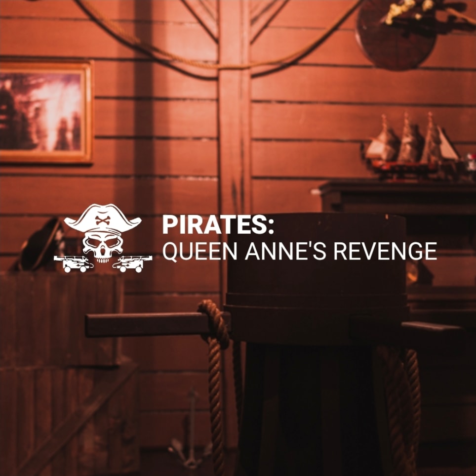 Pirates: Queen Anne's Revenge