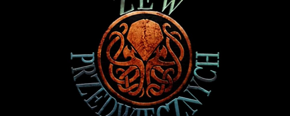 Zew Przedwiecznych [Call Of The Ancients]