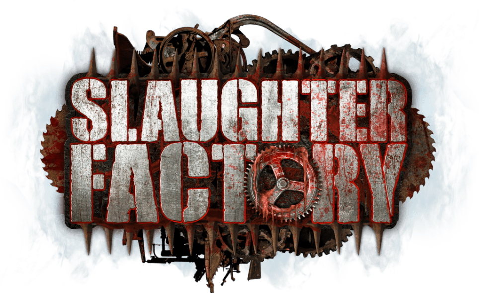 Slaughter Factory