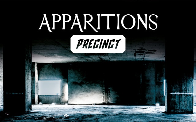 Apparitions Precinct