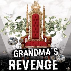 Grandma’s Revenge