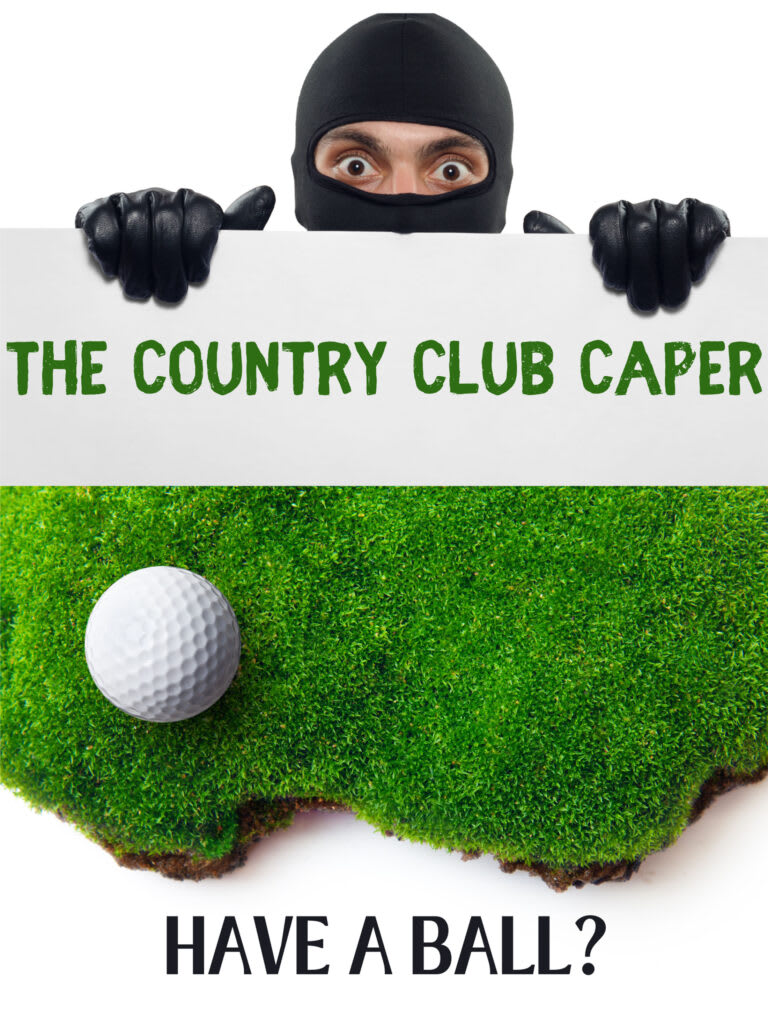 The Country Club Caper