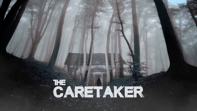 The Caretaker