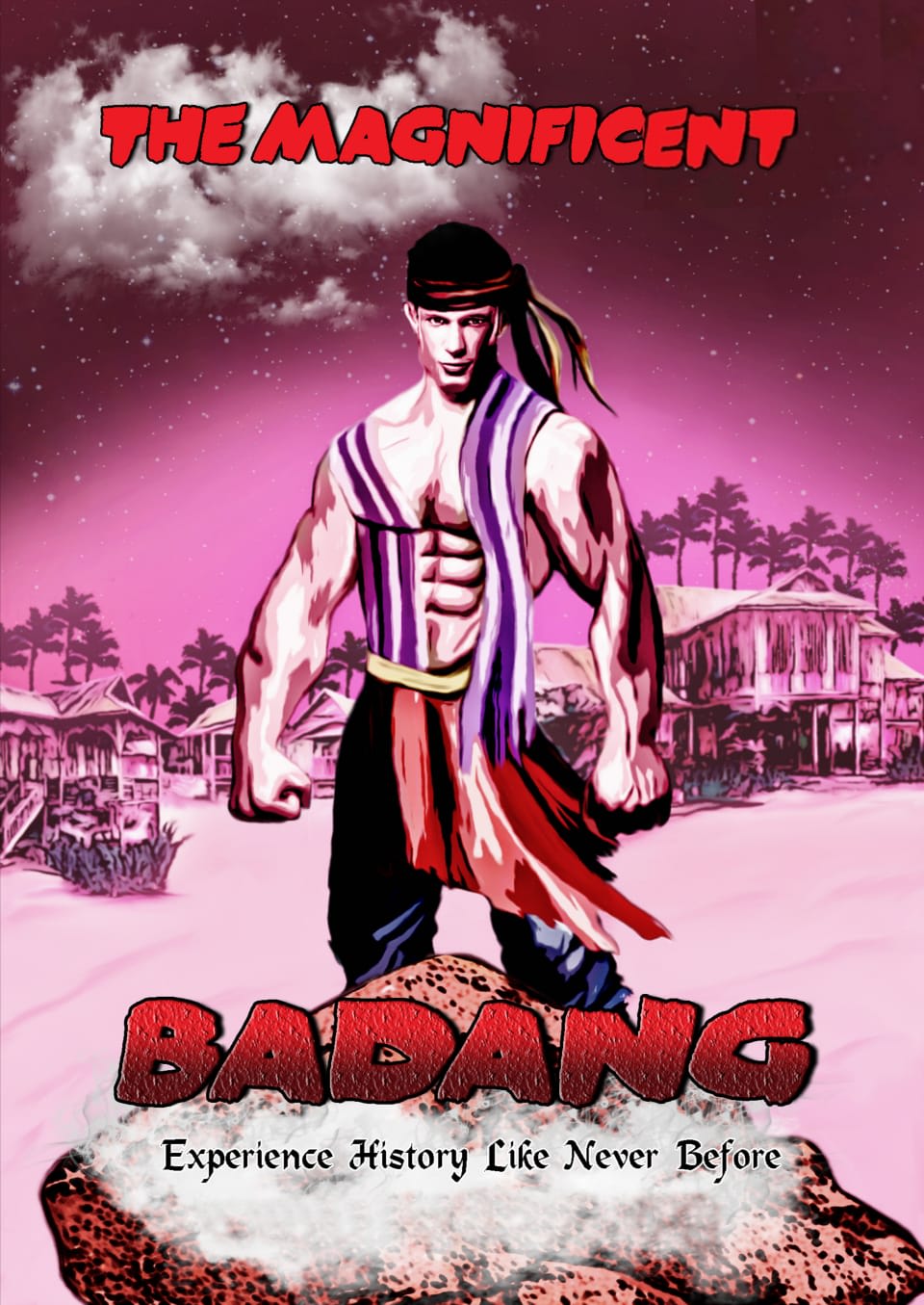 Badang The Magnificent