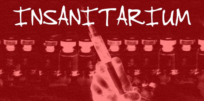 Insanitarium