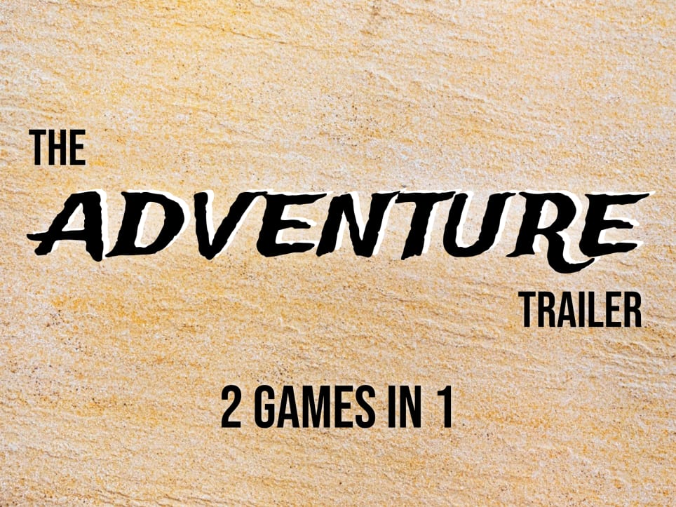 The Adventure Trailer