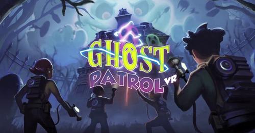 Ghost Patrol [VR]