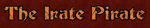 The Irate Pirate