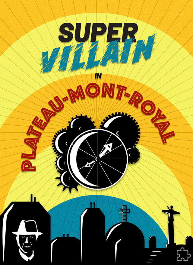 Super Vilain dans le Plateau-Mont-Royal [Super Villain in Plateau-Mont-Royal] [Outdoor]