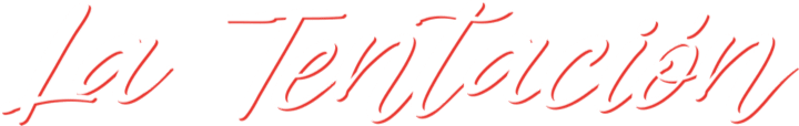 La Tentación [The Temptation]