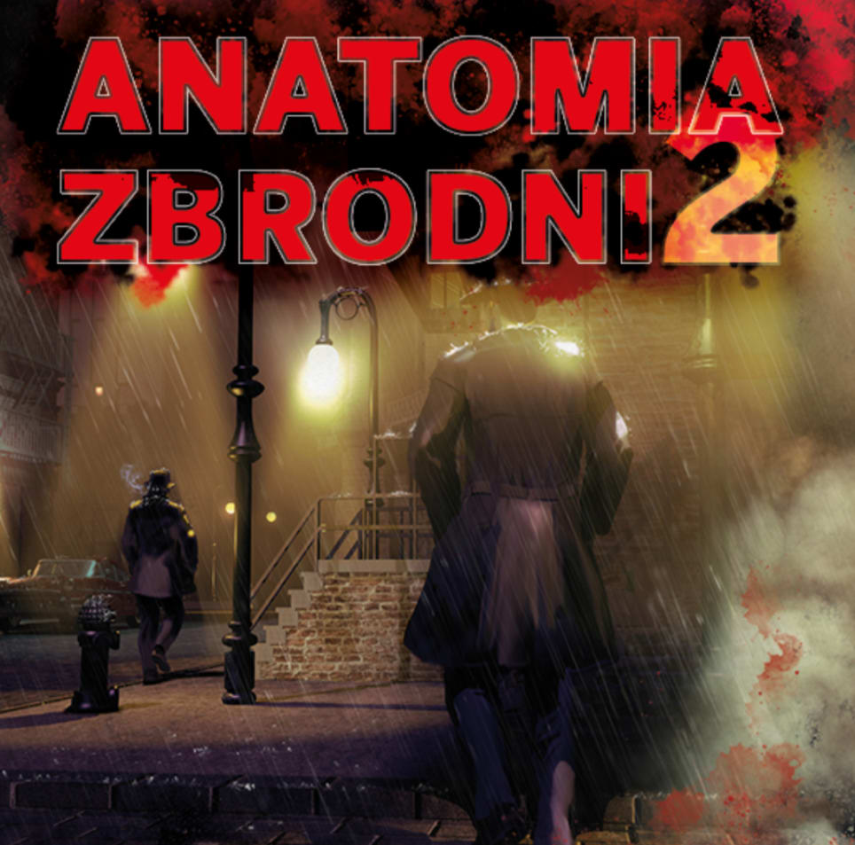 Anatomia Zbrodni 2 [Anatomy Of The Crime 2]