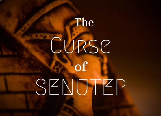 The Curse Of Senutep
