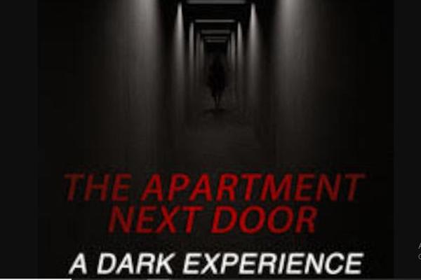 The Apartment Nextdoor - A Dark Experience