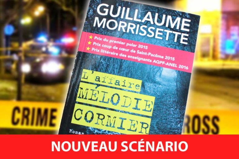 L’Affaire Mélodie Cormier