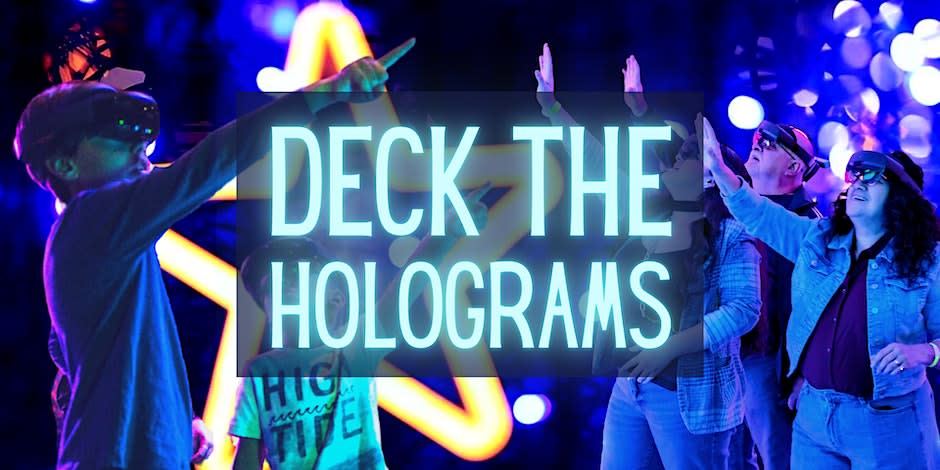 Deck The Holograms [Mixed Reality]