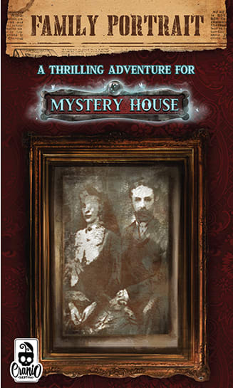 Mystery House: Family Portrait