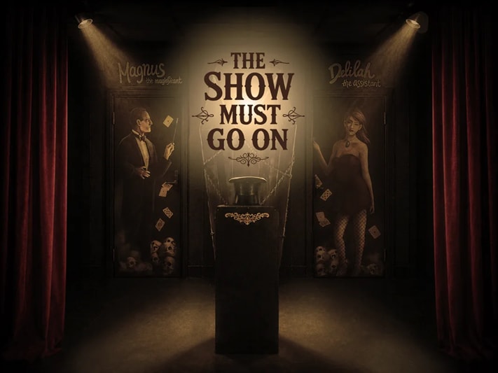 The Show Must Go On