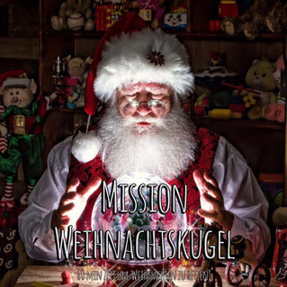 Mission Weihnachtskugel [Mission Christmas]