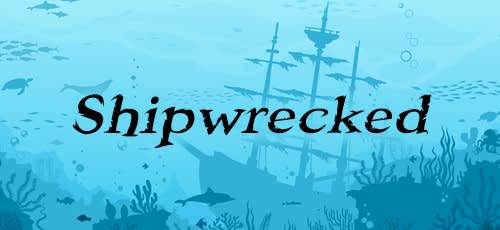 Shipwrecked