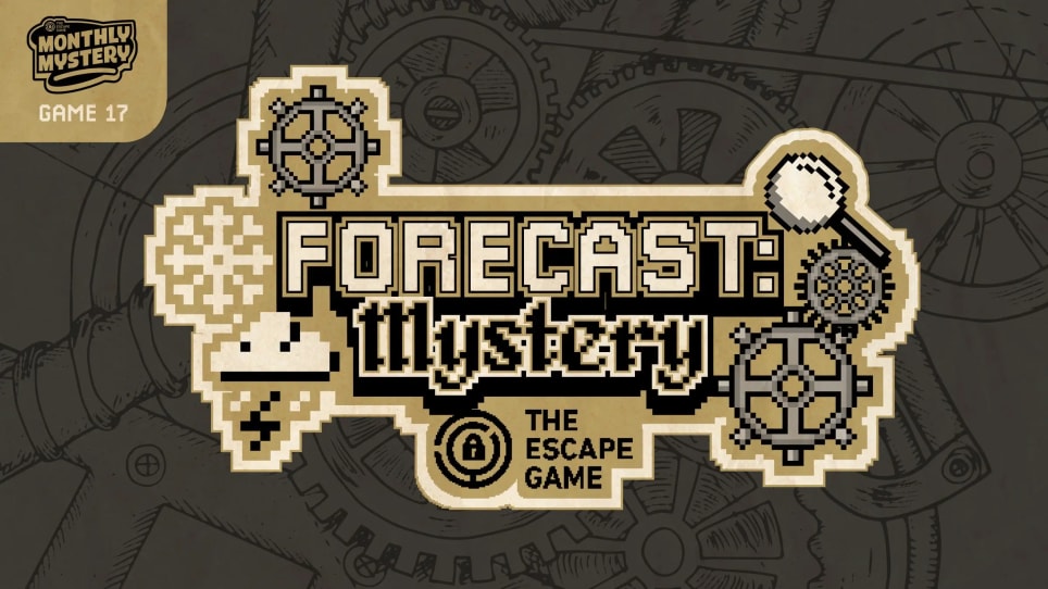 Monthly Mystery #17 - Forecast: Mystery