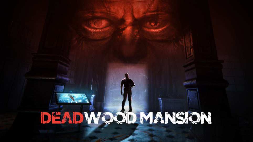 Deadwood Mansion [VR]