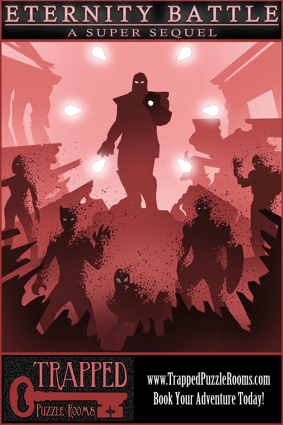 Eternity Battle: A Super Sequel Escape Room
