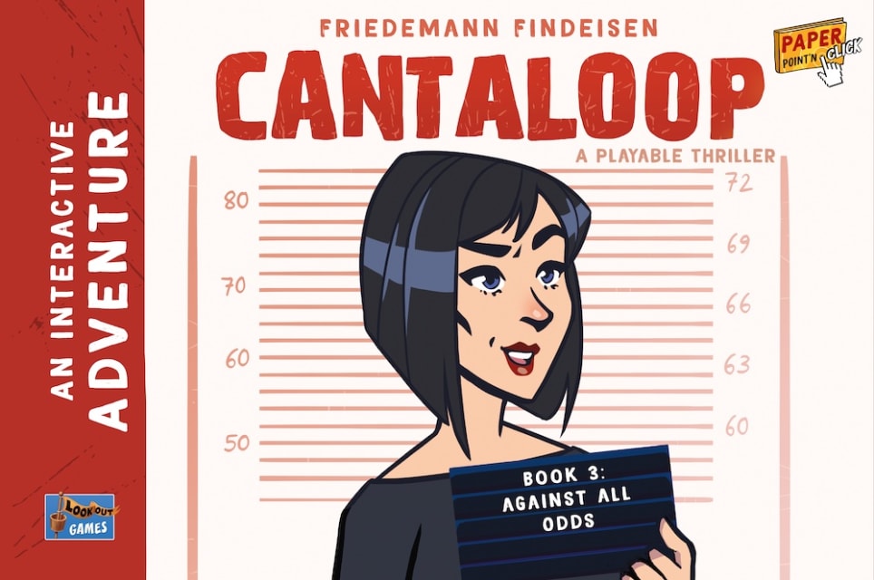 Cantaloop: Book 3 – Against All Odds