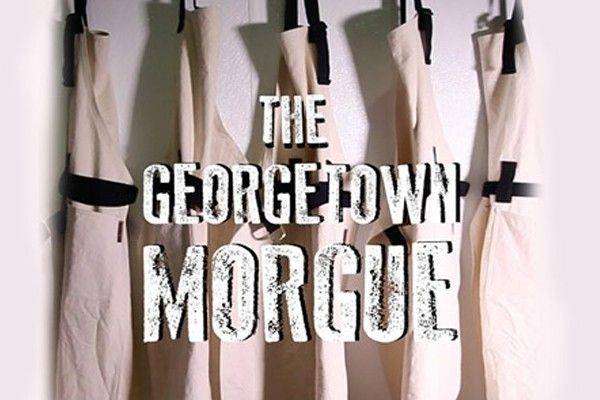 The Georgetown Morgue