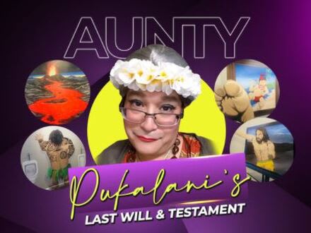 ​Aunty Pukalani's Last Will & Testament