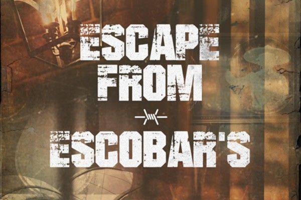 Escape From Escobar's