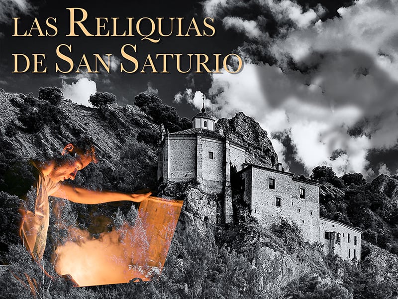 Las Reliquias De San Saturio [The Relics of San Saturio]