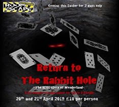 Return to the Rabbit Hole Escape Room | Room Escape Southend