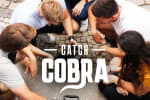 Catch Cobra [Outdoor]