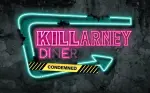 KILLarney DInEr: Condemned