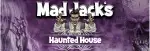 Mad Jack Haunted House
