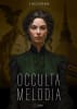 Occulta Melodia [Occult Melodyl] [Outdoor]
