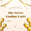 The Never Ending Party