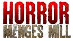 The Horror of Menges Mill