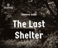 The Last Shelter