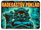 Radegastúv Poklad [Radegast's Treasure]