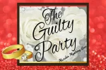 The Guilty Party