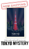 Tokyo Mystery