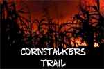 CornStalker’s Trail of Terror
