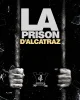 La Prison D'Alcatraz