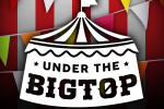 Under the Big Top