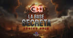 La Base Secreta: Código Rojo
