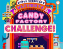 Candy Factory Challenge